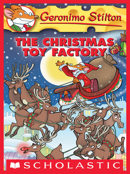 Title details for The Christmas Toy Factory by Geronimo Stilton - Available